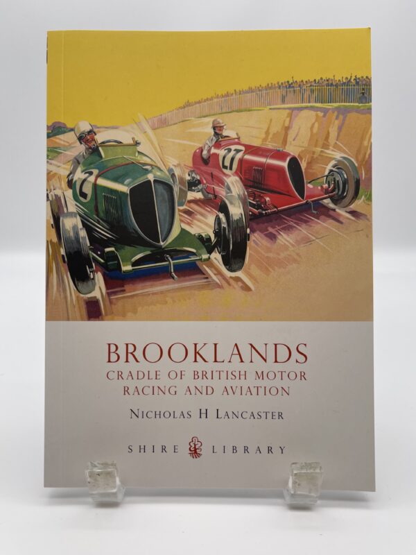 Brooklands By Nicholas H Lancaster